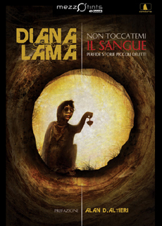 Non toccatemi il sangue – Diana Lama