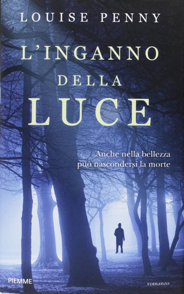 L’inganno della luce – Louise Penny