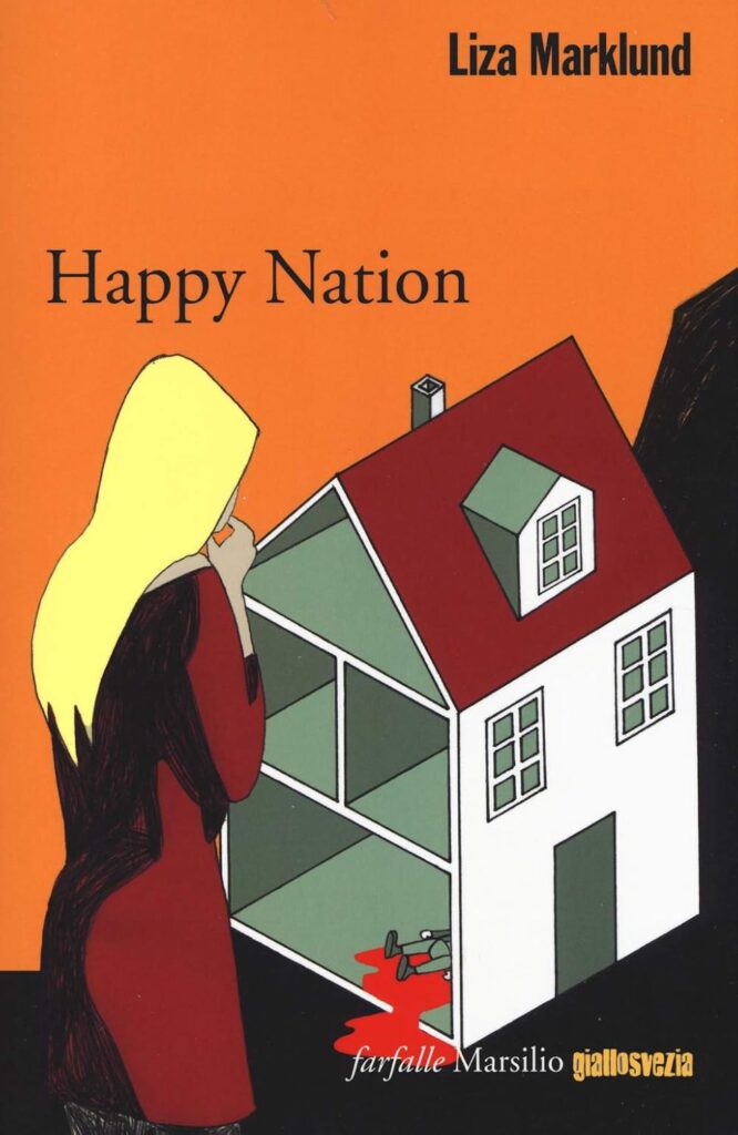 Happy nation – Liza Marklund