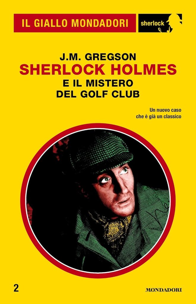 Sherlock Holmes e il mistero del golf club – J.M. Gregson