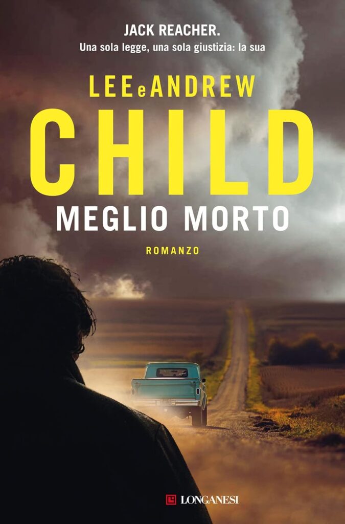 Meglio morto – Lee Child