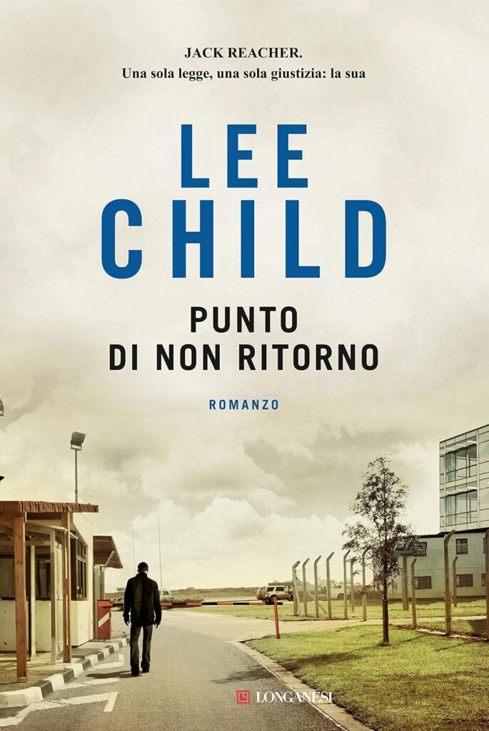 Punto di non ritorno – Lee Child