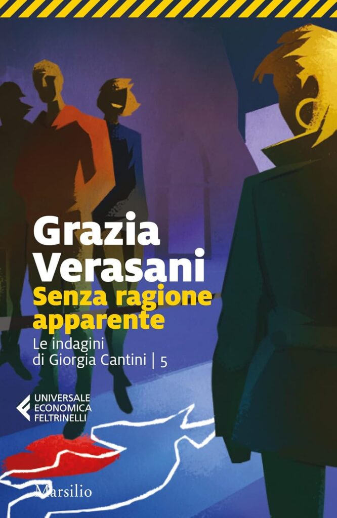 Senza ragione apparente – Grazia Verasani