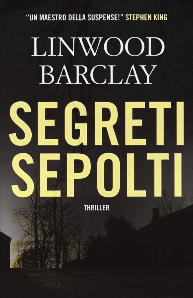 Segreti sepolti – Linwood Barclay