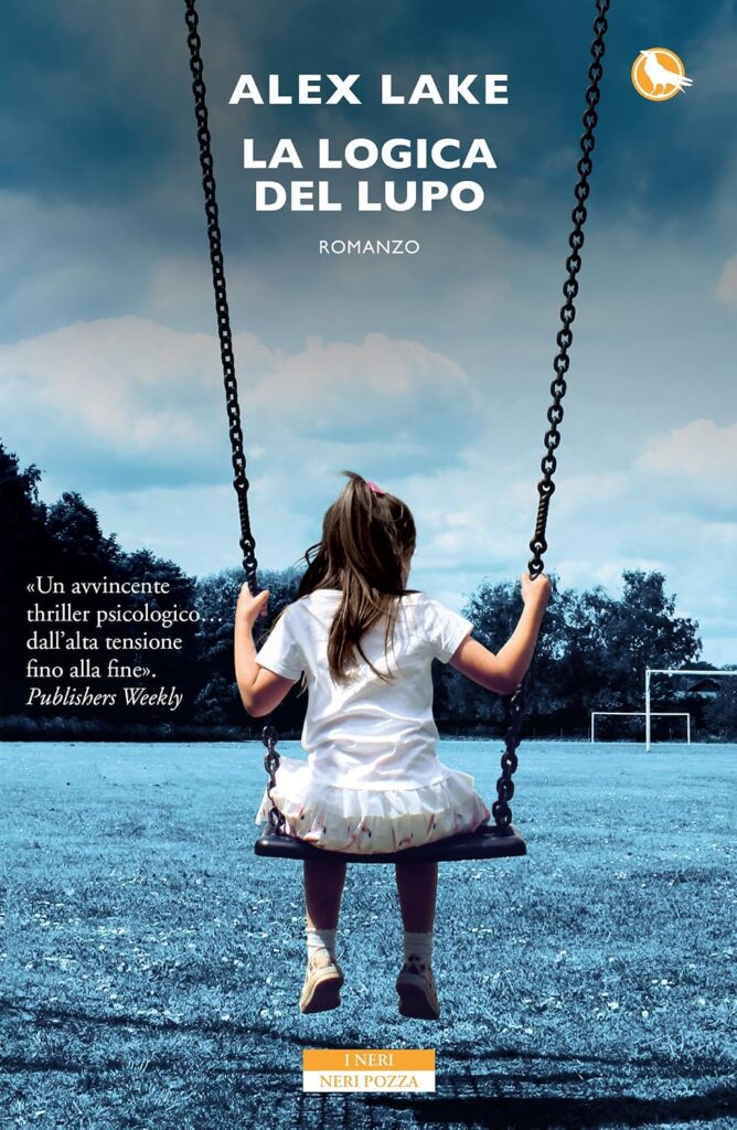 La logica del lupo – Alex Lake