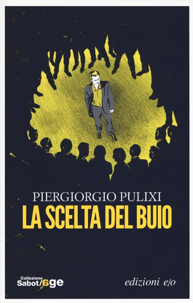 La scelta del buio – Piergiorgio Pulixi