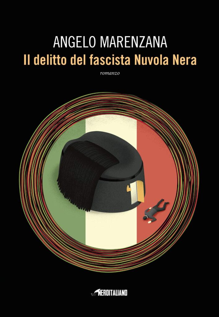 Il delitto del fascista Nuvola Nera – Angelo Marenzana