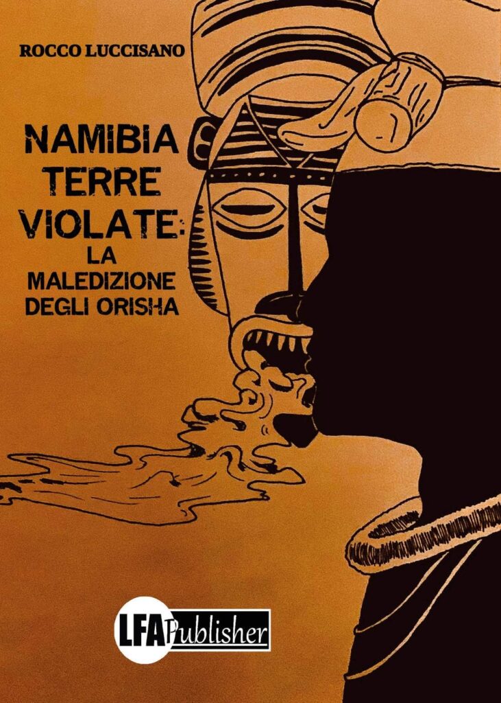 Namibia: terre violate – Rocco Luccisano