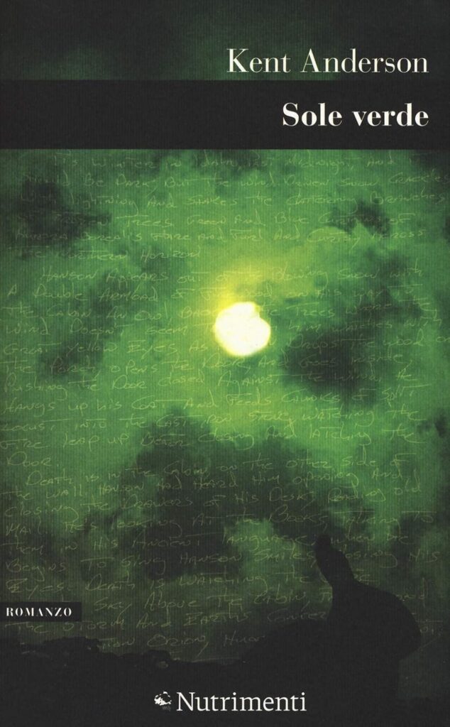 Sole verde – Kent Anderson