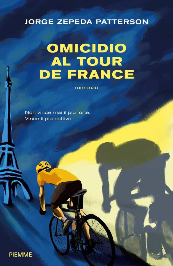 Omicidio al Tour de France – Jorge Zepeda Patterson