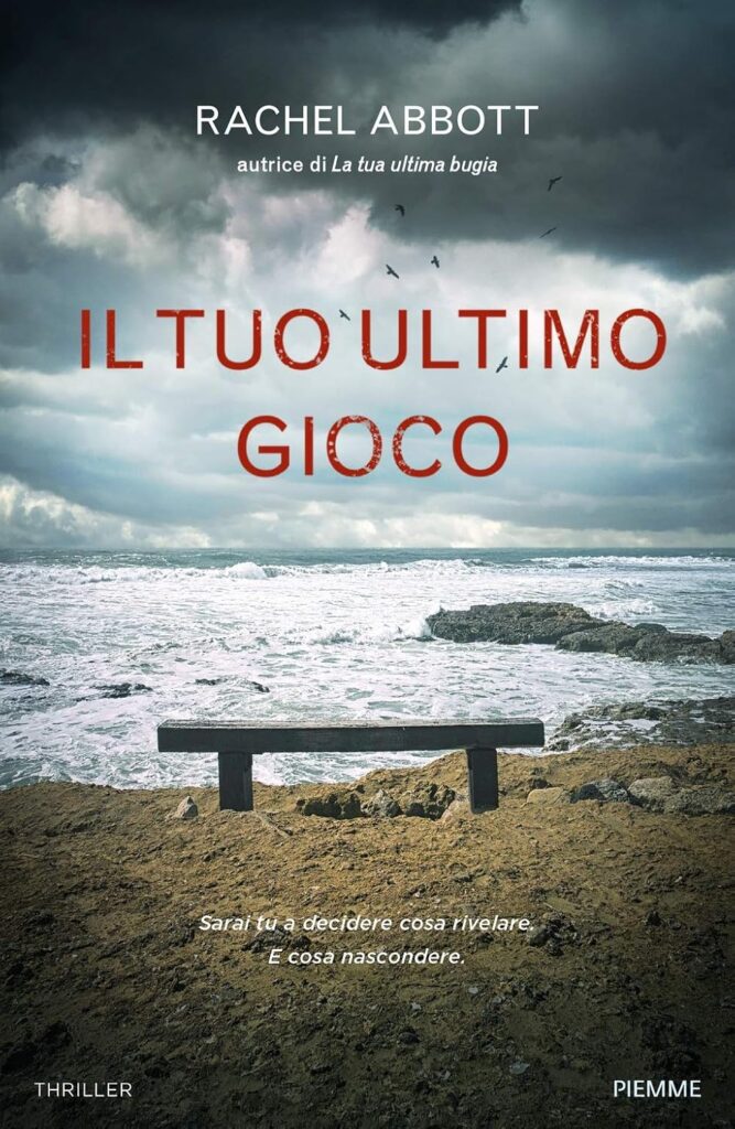 Il tuo ultimo gioco – Rachel Abbott