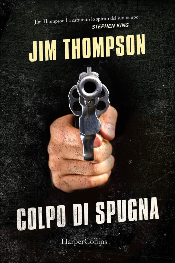 Colpo di spugna – Jim Thompson