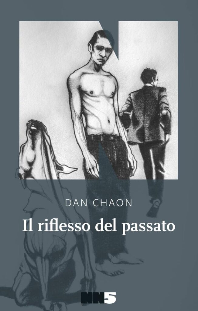 Il riflesso del passato – Dan Chaon