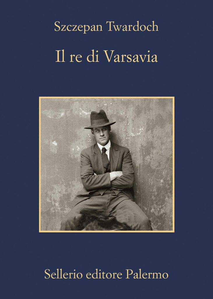 Il Re di Varsavia – Szczepan Twardoch
