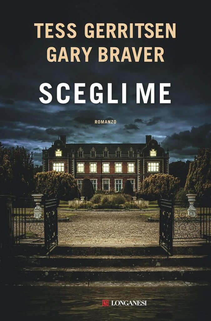 Scegli me – Tess Gerritsen