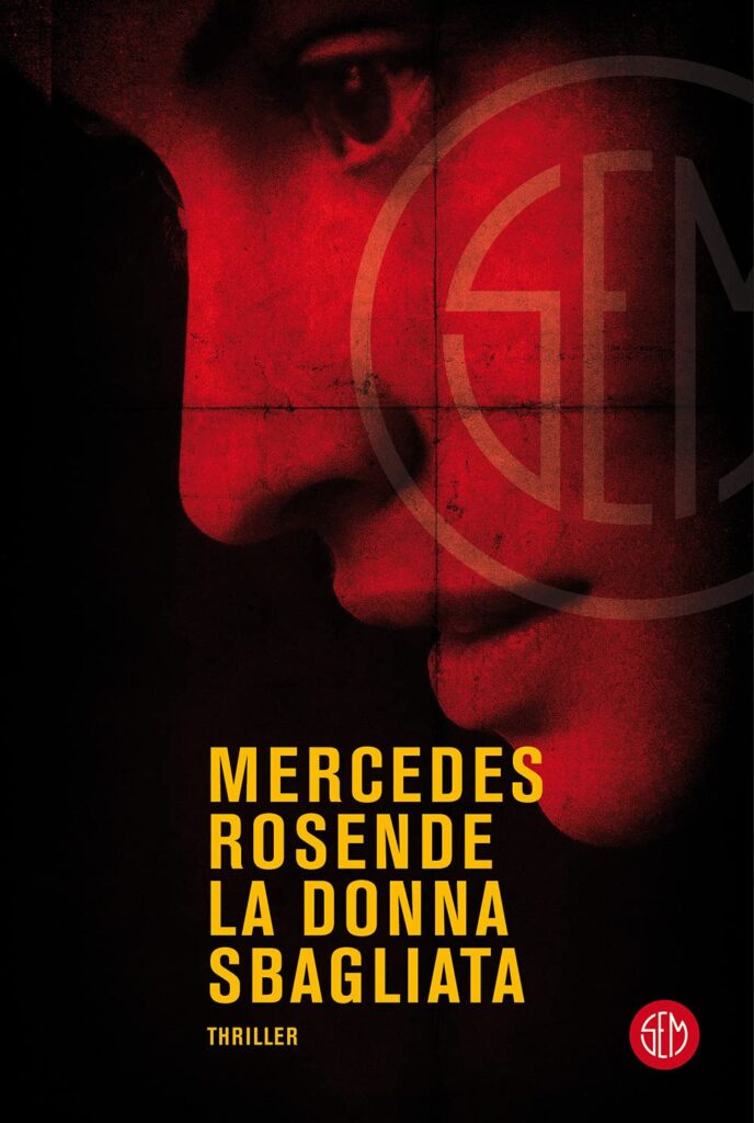 La donna sbagliata – Mercedes Rosende