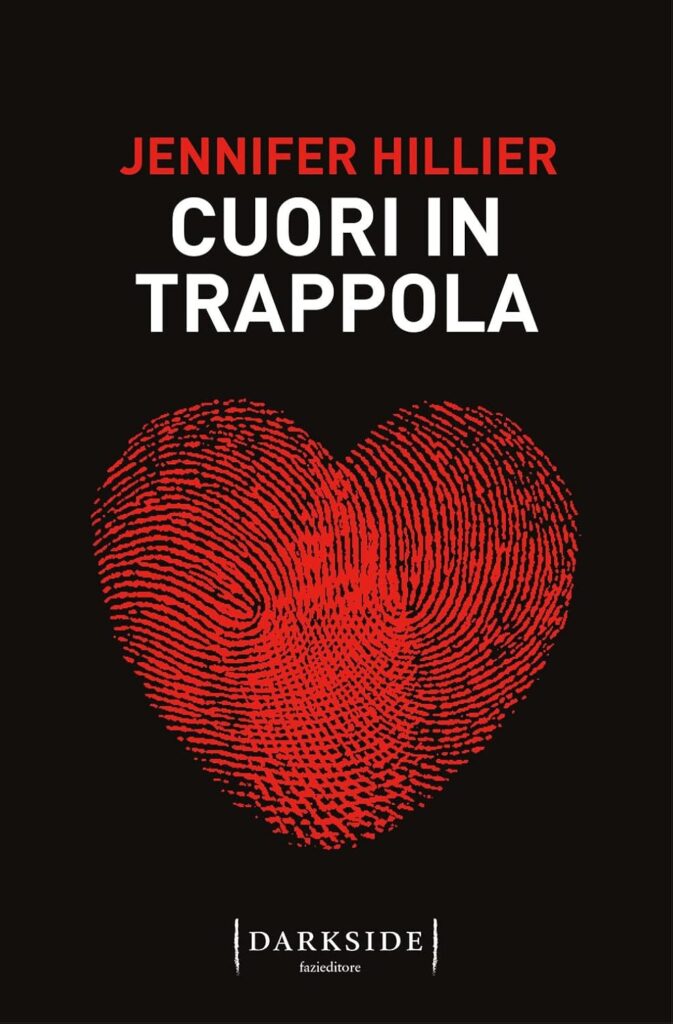 Cuori in trappola – Jennifer Hillier