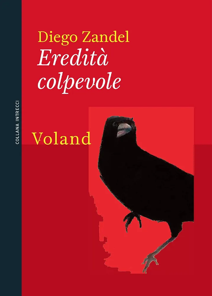 Eredità colpevole – Diego Zandel