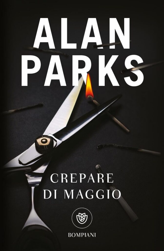Crepare di maggio – Alan Parks