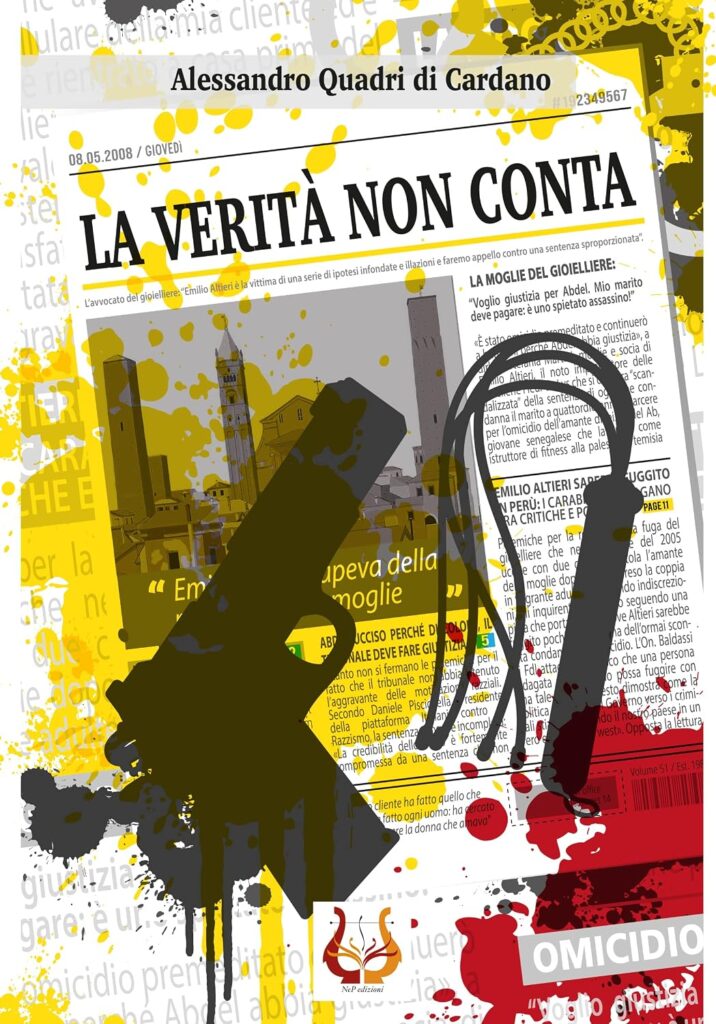 La verità non conta – Alessandro Quadri di Cardano