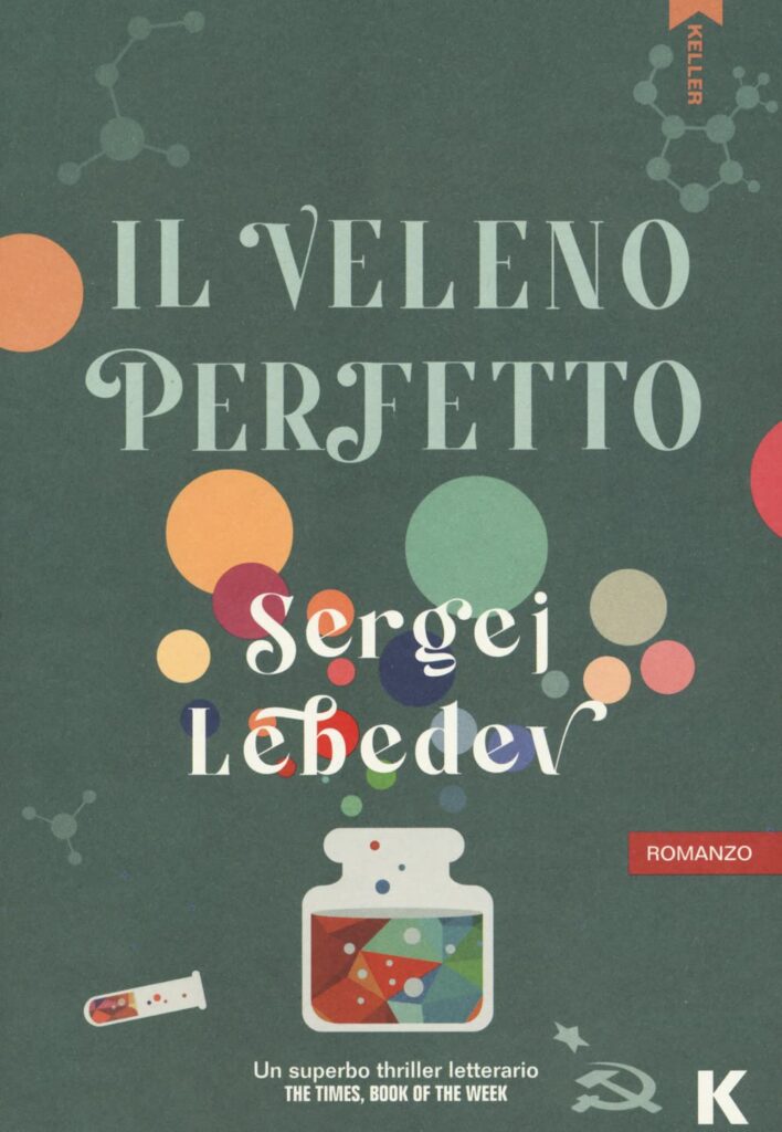 Il veleno perfetto – Sergej Lebedev