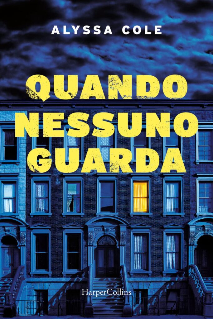 Quando nessuno guarda – Alyssa Cole