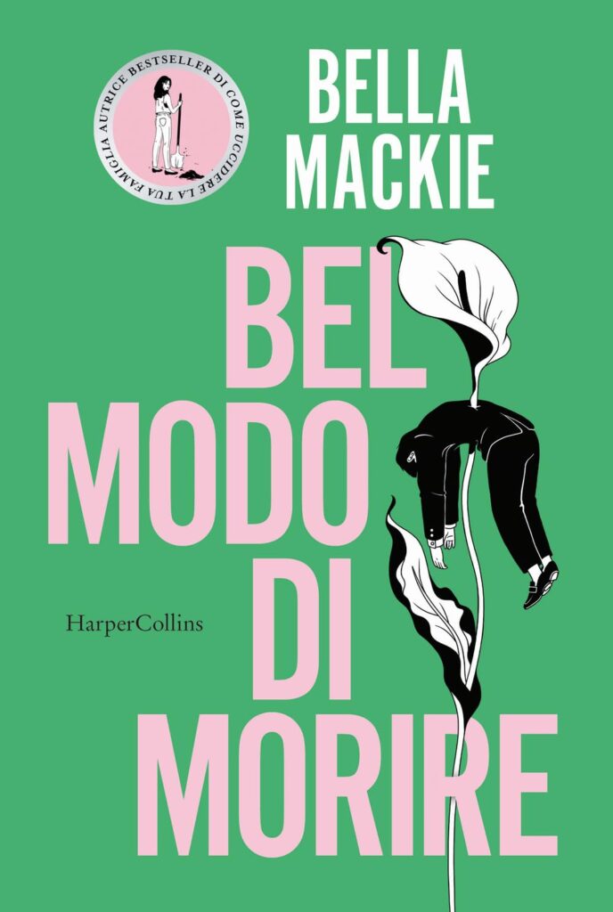 Bel modo di morire – Bella Mackie