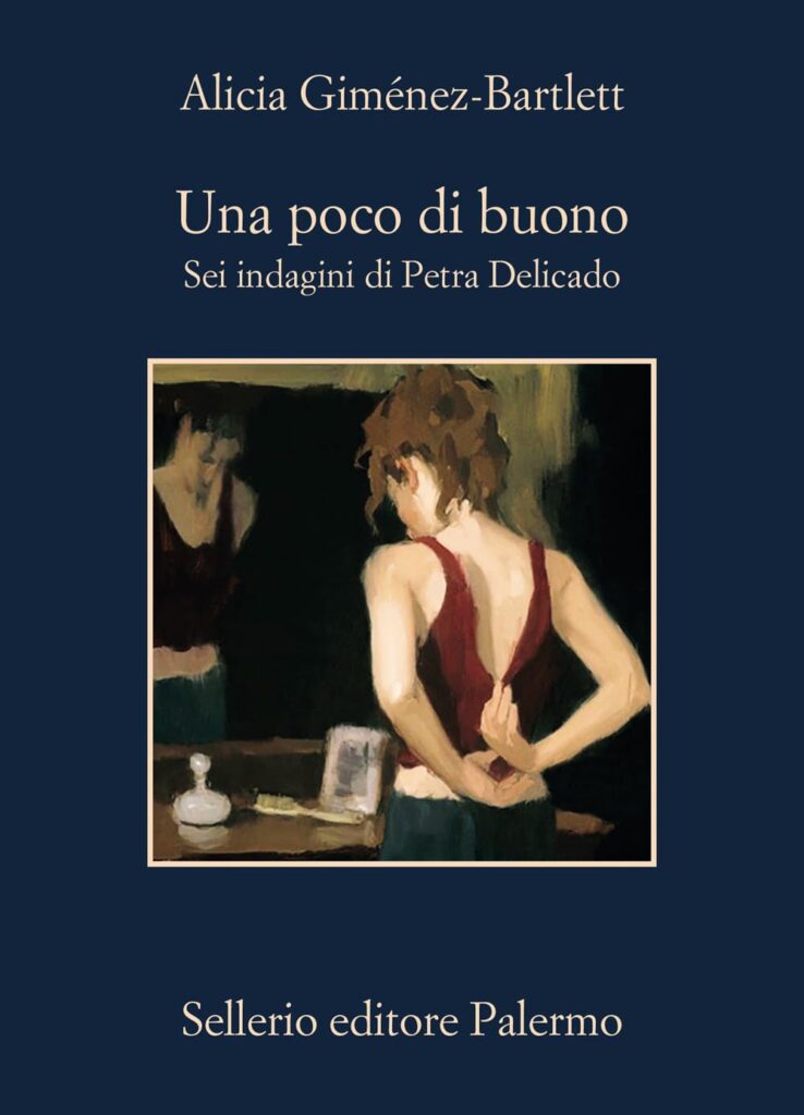 Una poco di buono – Alicia Giménez-Bartlett