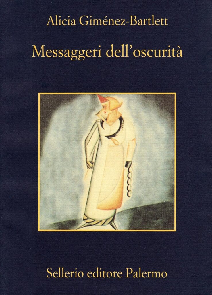 Messaggeri dell’oscurità – Alicia Giménez-Bartlett