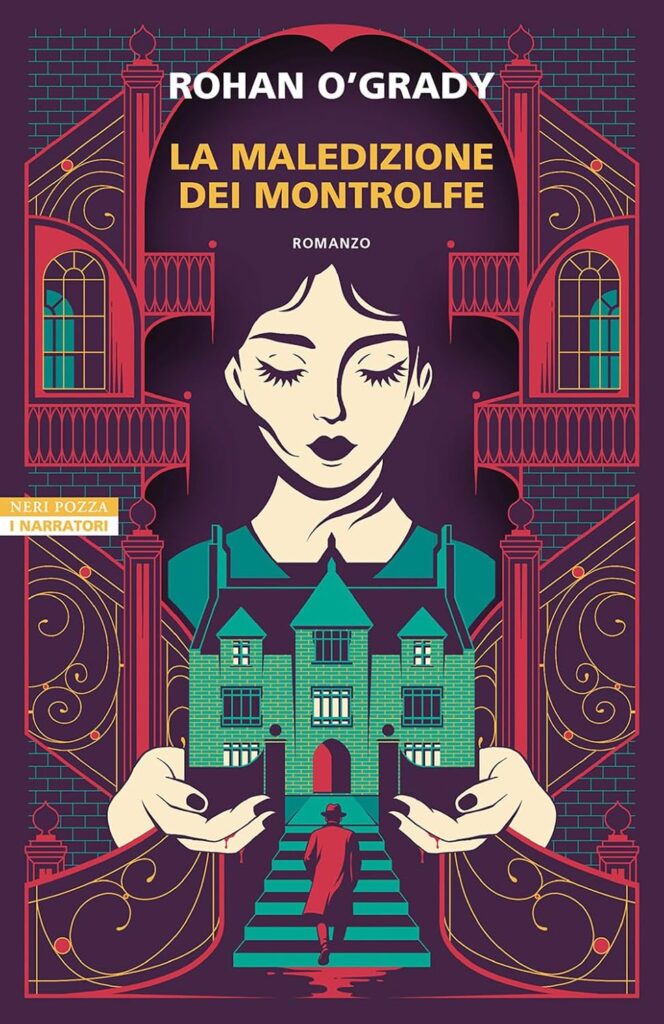 La maledizione dei Montrolfe – Rohan O’Grady