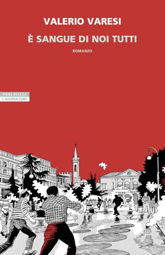 E’ sangue di noi tutti – Valerio Varesi
