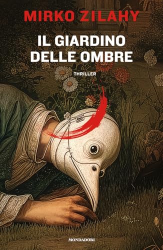 Il giardino delle ombre – Mirko Zilahy