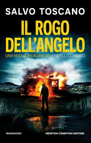 Il rogo dell’angelo – Salvo Toscano