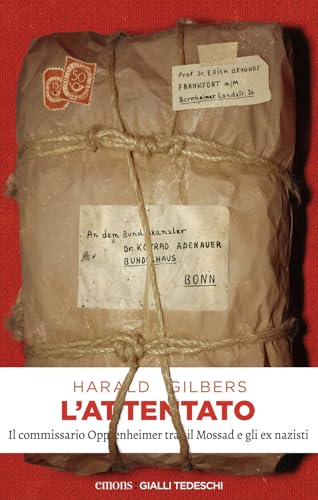 L’attentato – Harald Gilbers