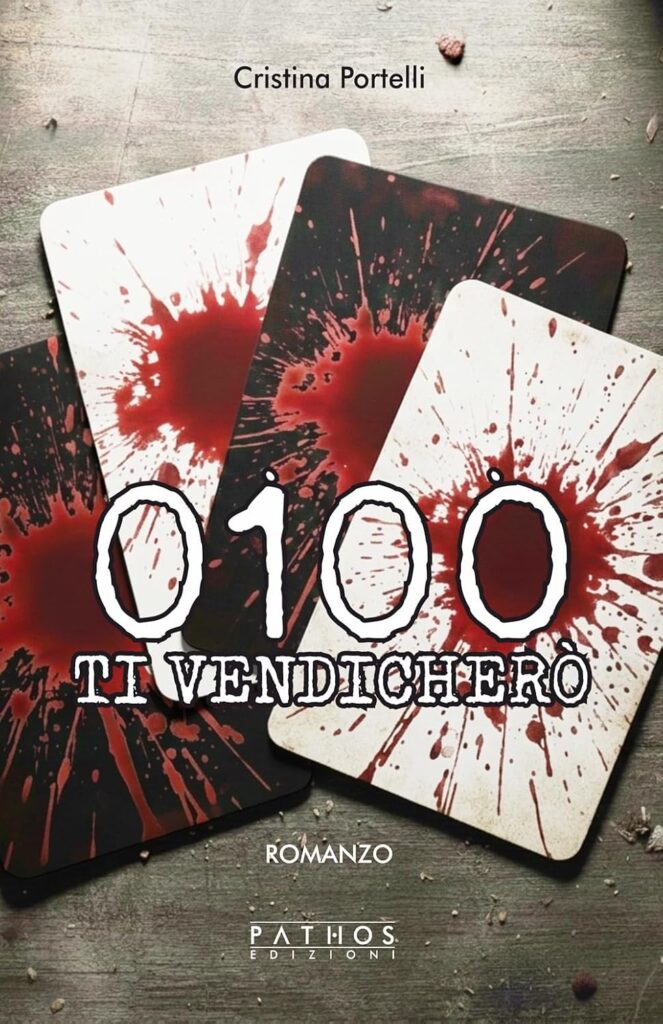 0100 Ti Vendicherò – Cristina Portelli