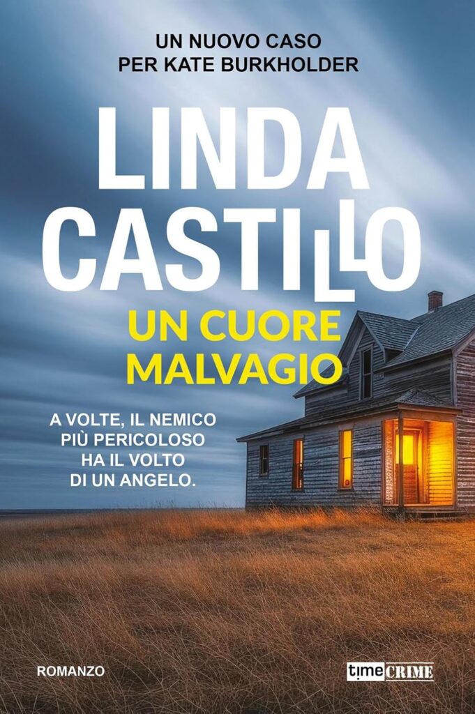 Un cuore malvagio – Linda Castillo
