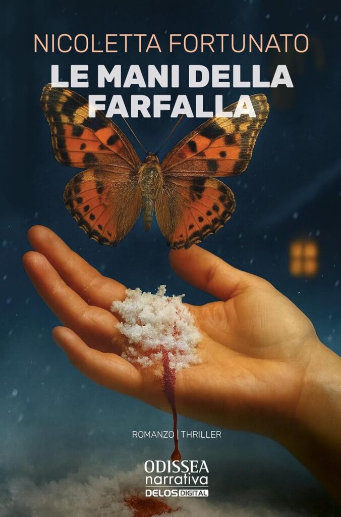 Le mani della farfalla – Nicoletta Fortunato