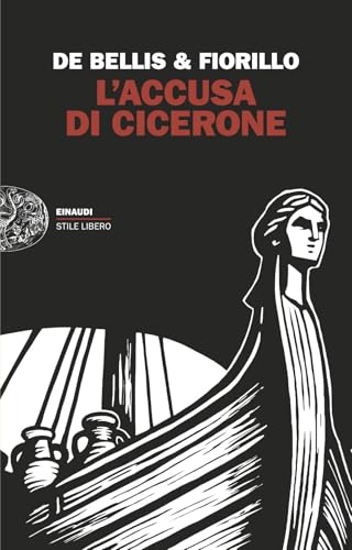 L’accusa di Cicerone – Stefano De Bellis & Edgardo Fiorillo