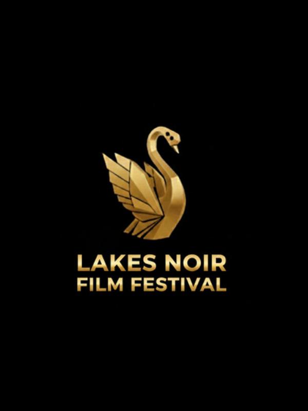 Lakes Noir Film Festival