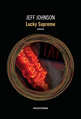 Lucky Supreme – Jeff Johnson