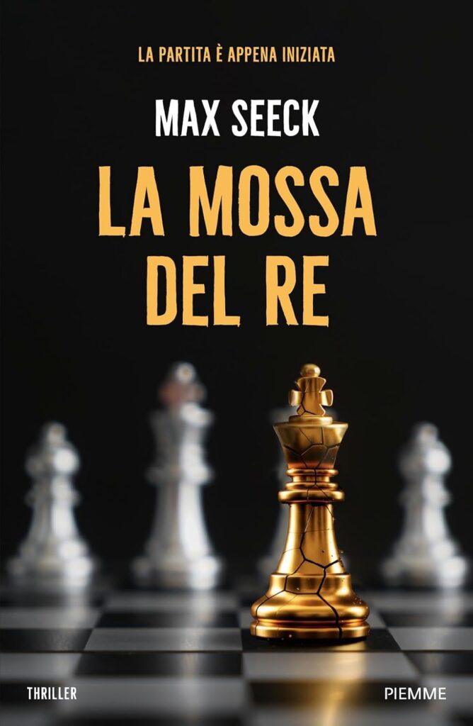 La mossa del Re – Max Seeck