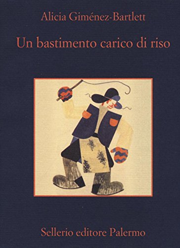 Un bastimento carico di riso – Alicia Giménez-Bartlett