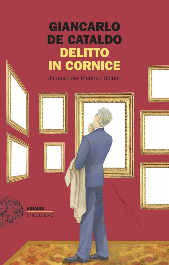 Delitto in cornice – Giancarlo De Cataldo