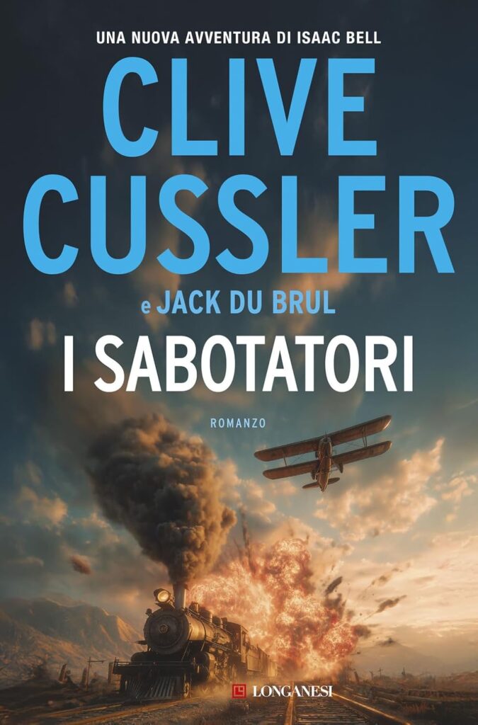 I sabotatori – Clive Cussler e Jack Du Brul