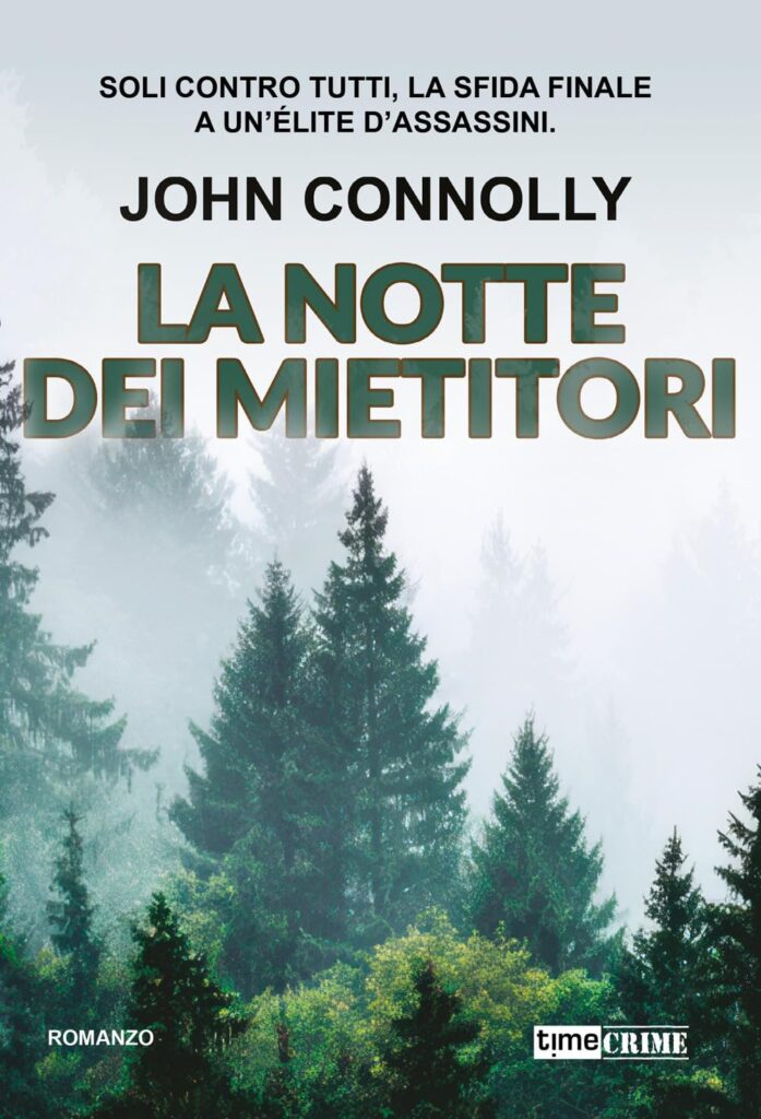 La notte dei mietitori – John Connolly