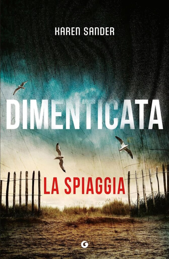 Dimenticata – Karen Sander